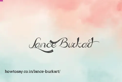 Lance Burkart