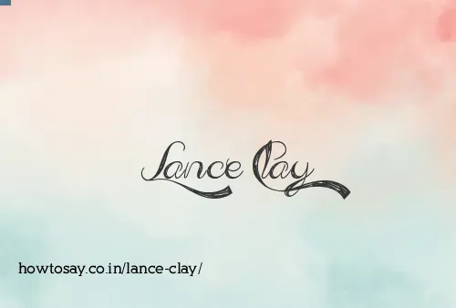 Lance Clay