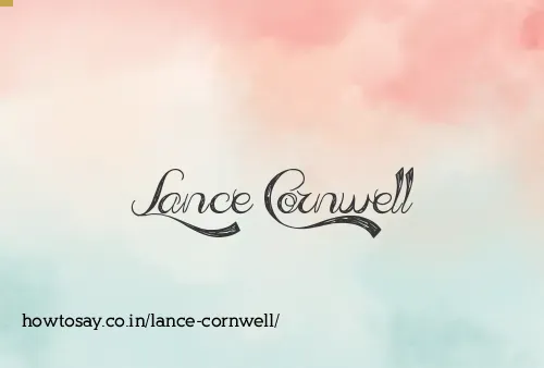 Lance Cornwell