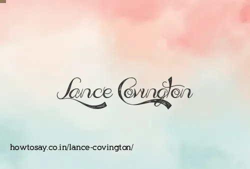 Lance Covington