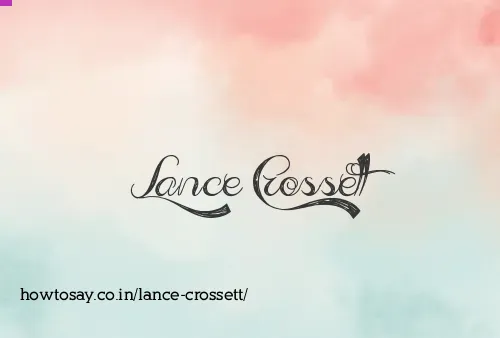 Lance Crossett