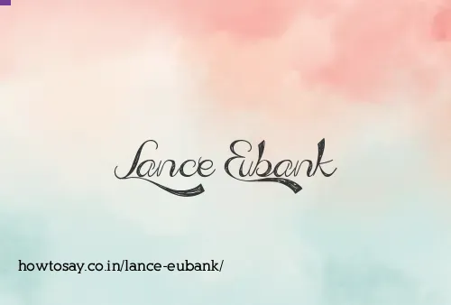 Lance Eubank