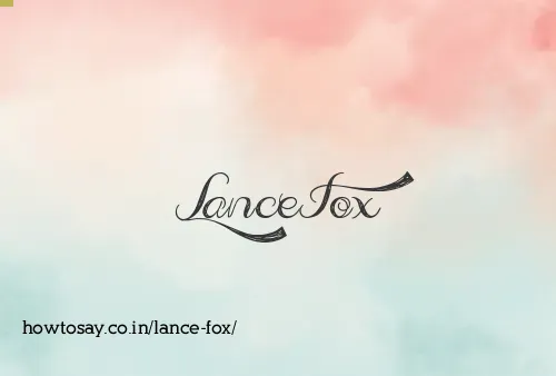 Lance Fox