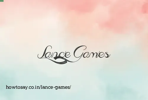 Lance Games