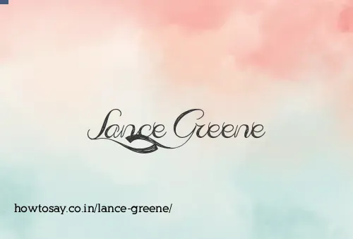 Lance Greene