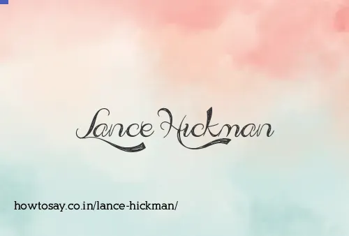 Lance Hickman