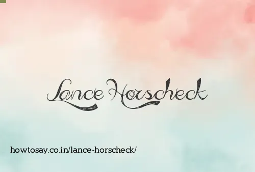 Lance Horscheck