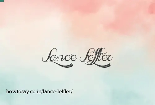 Lance Leffler
