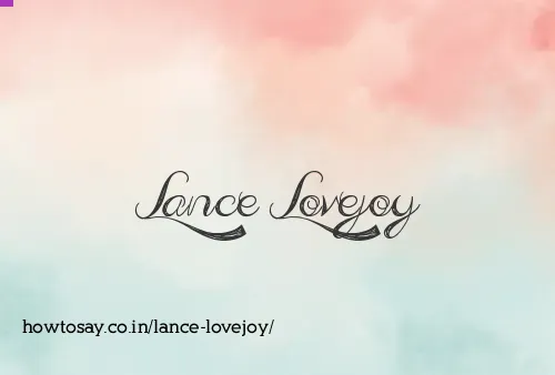 Lance Lovejoy