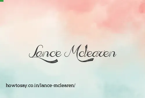 Lance Mclearen
