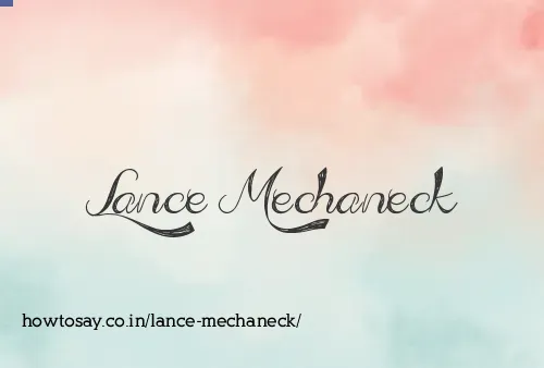 Lance Mechaneck