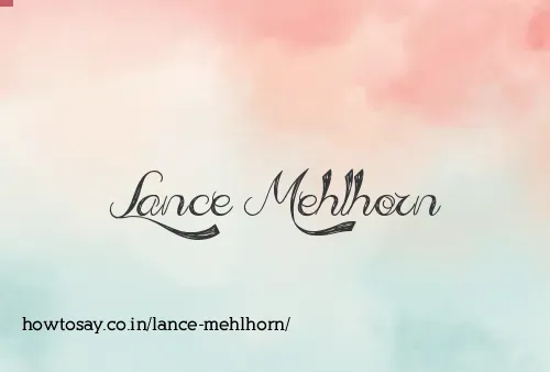 Lance Mehlhorn