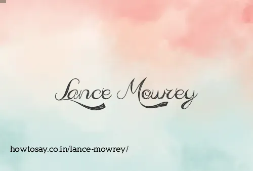 Lance Mowrey