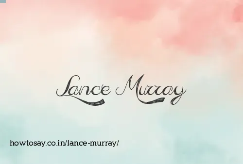 Lance Murray