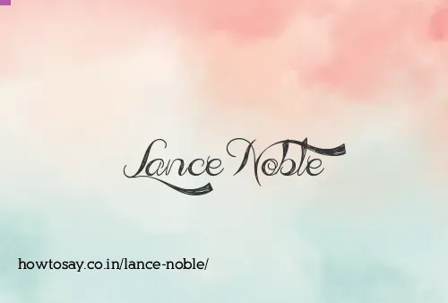 Lance Noble
