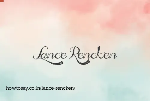 Lance Rencken