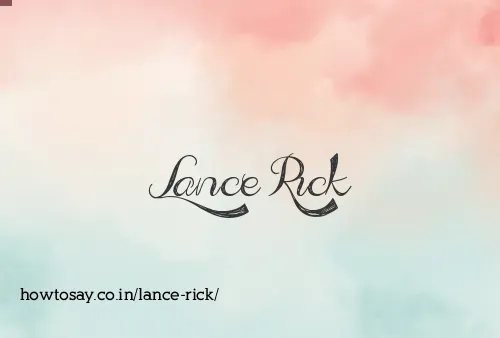 Lance Rick