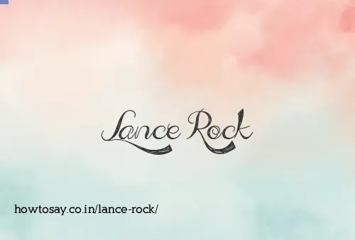 Lance Rock