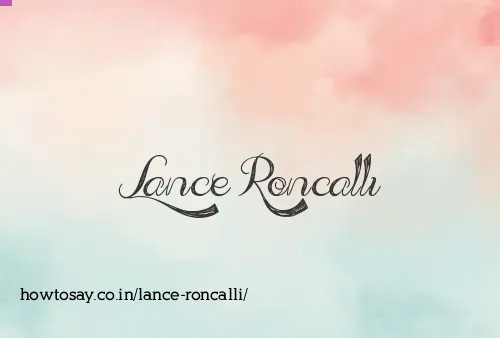 Lance Roncalli