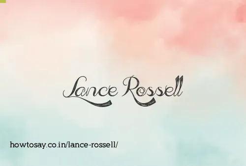 Lance Rossell