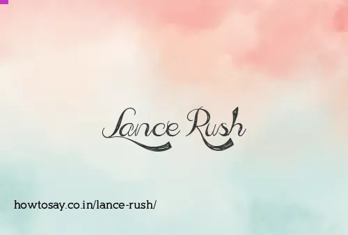 Lance Rush