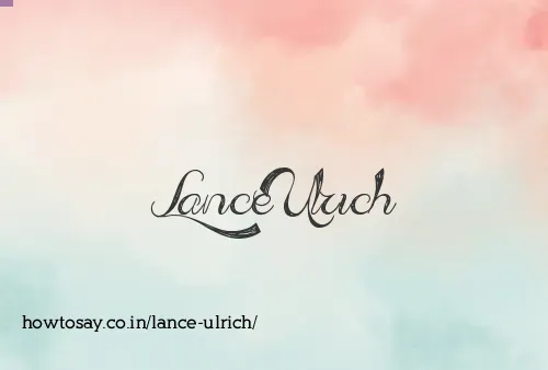 Lance Ulrich