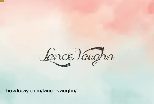 Lance Vaughn