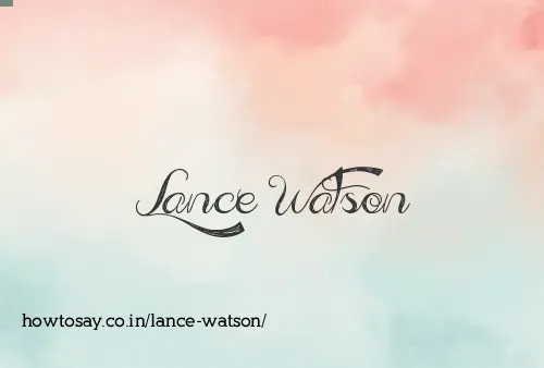 Lance Watson