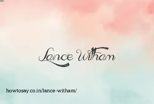Lance Witham