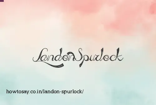 Landon Spurlock
