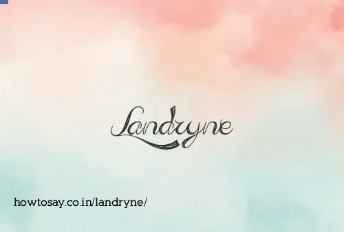 Landryne