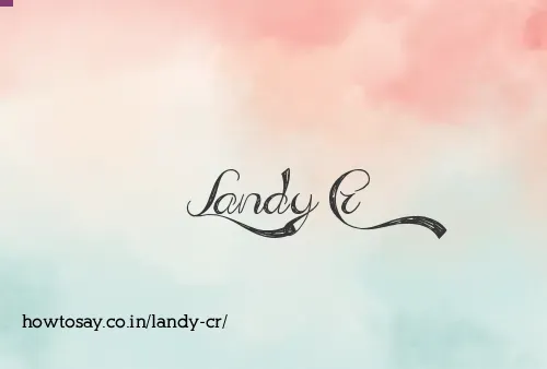 Landy Cr