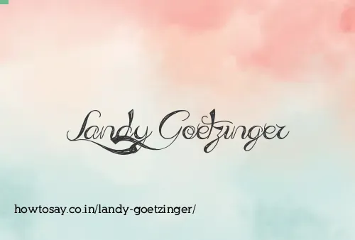 Landy Goetzinger