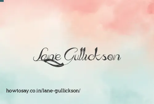 Lane Gullickson
