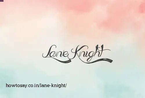 Lane Knight