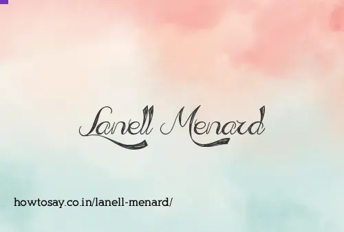 Lanell Menard