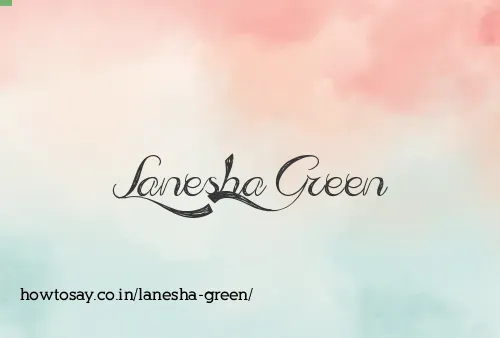 Lanesha Green