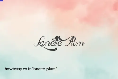 Lanette Plum