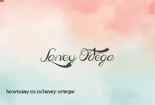 Laney Ortega