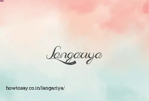 Langariya