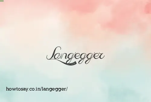 Langegger