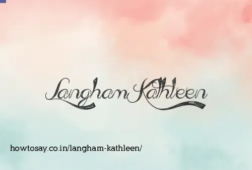 Langham Kathleen