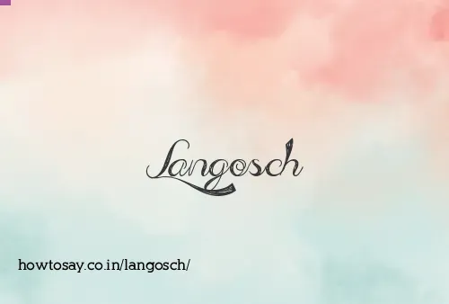 Langosch