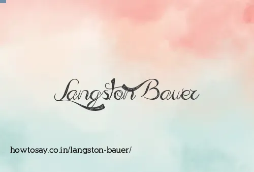 Langston Bauer