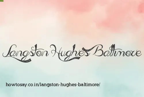 Langston Hughes Baltimore