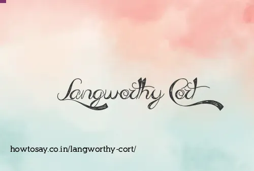Langworthy Cort