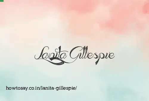 Lanita Gillespie