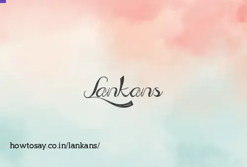 Lankans