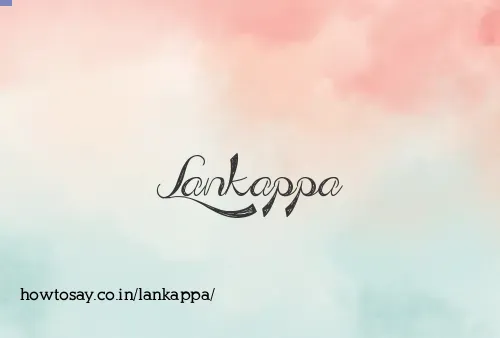 Lankappa