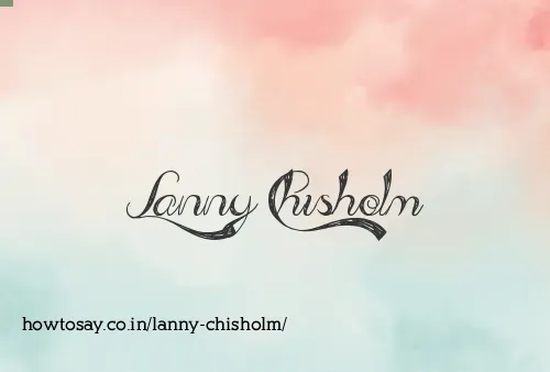 Lanny Chisholm